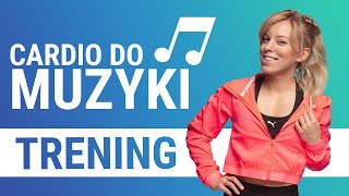 FITNESS DO MUZYKI  trening 40 min CARDIO amp wzmacnianie 🔥🔥  Codziennie Fit [upl. by Pisano]