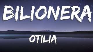 Otilia  Bilionera Lyrics [upl. by Garlen]