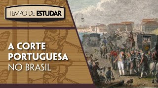 A corte portuguesa no Brasil l Tempo de Estudar  História  8º ano [upl. by Ainslie]