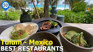 The 13 Best Restaurants in Tulum  MexicoDavecom [upl. by Ail]