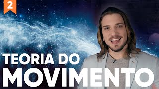 A Teoria do Movimento  Episódio 2 [upl. by Aihsema]