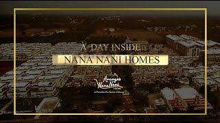 A DAY INSIDE NANA NANI HOMES  Nana Nani Life Style [upl. by Gaddi371]