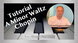 Piano Tutorial  Waltz in A Minor  Chopin [upl. by Allit]