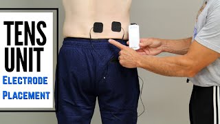 TENS Unit for Low Back and Sciatic Pain Electrode Placement [upl. by Tadich]