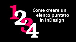 Tutorial InDesign Come creare un elenco puntato in InDesign  InDesign Academy [upl. by Wj]