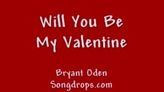 Valentines Day Song A Cute love song Be My Valentine [upl. by Yeleen]