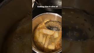 Frying French Fries In Olive Oil [upl. by Michell]