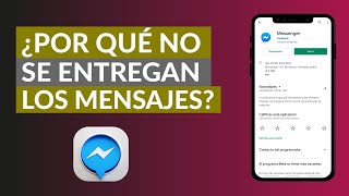 Por qué NO se Entregan los Mensajes de Messenger que Envío [upl. by Rox]