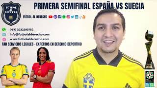 PRIMERA SEMIFINAL ESPAÑA VS SUECIA Mundial Femenino 2023 [upl. by Atcele]