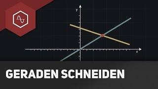 Geraden schneiden – Lineare Funktionen [upl. by Oiretule]