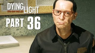 Dying Light Walkthrough Part 36  CEASE amp DESIST  1080p PC PS4 Xbox One [upl. by Ieppet]