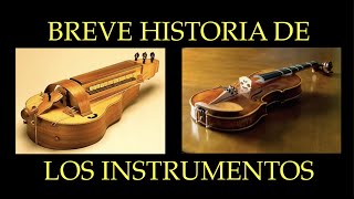 BREVE HISTORIA DE LOS INSTRUMENTOS MUSICALES PARA NIÑOS [upl. by Okorih168]