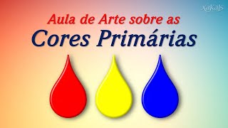 As Cores Primárias [upl. by Ingold]