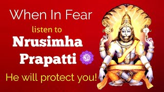 Sri Nrusimha Prapatti  Lord Narasimhas most powerful mantra  21 Times  Maha Mantra [upl. by Legir]