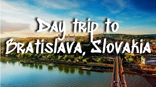 Bratislava Slovakia  A Day Trip from Vienna Austria [upl. by Asikal]