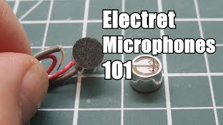 Electret Microphones 101 [upl. by Eleanore]