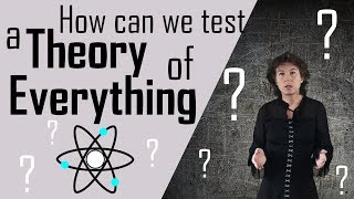 How can we test a Theory of Everything [upl. by Jd]