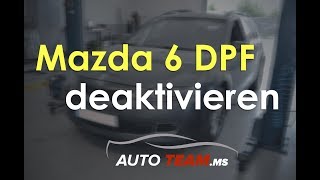 Mazda DPF Problem DPF off  DPF deaktivieren  DPF reinigen  Partikelfilter off [upl. by Clarette]