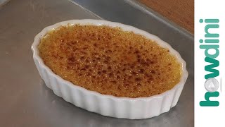 How To make crème brûlée  Crème brûlée recipe [upl. by Eoz]