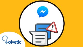 ❌ Cómo SOLUCIONAR el problema de NO PODER ENVIAR MENSAJES EN MESSENGER 2022 ✔️ SOLUCION [upl. by Yenduhc254]