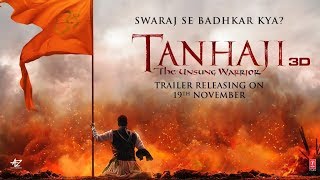 Tanhaji The Unsung Warrior  Swaraj Se Badhkar Kya  Trailer Out On ►19 November [upl. by Oruam]