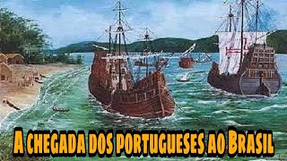 A chegada dos portugueses ao Brasil [upl. by Betthezel]