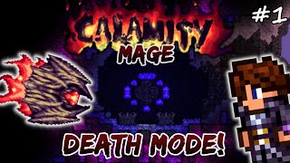 Magnus the Mage  DEATH MODE Calamity Terraria Calamity Lets Play 1  Mage Class Playthrough [upl. by Solenne]