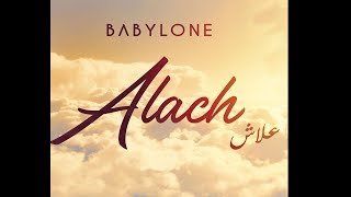 BABYLONE Alach بابيلون علاش [upl. by Eugenides]