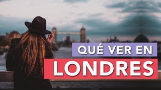 Qué ver en Londres  10 Lugares imprescindibles 🇬🇧 [upl. by Delano]