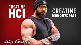 Best Creatine Creatine HCl or Creatine Monohydrate  Kris Gethin [upl. by Underwood]