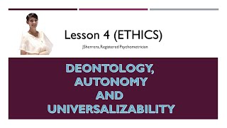 Lesson 4 Ethics Deontology and Universalizability [upl. by Hilde]