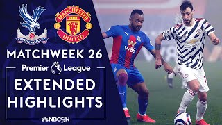 Crystal Palace v Manchester United  PREMIER LEAGUE HIGHLIGHTS  332021  NBC Sports [upl. by Assirral675]