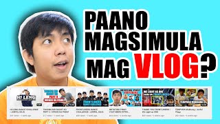 How to start Vlogging for beginners quotPaano mag simula mag VLOGquot [upl. by Dilks]