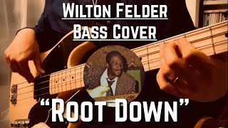 Wilton Felder Bass Cover  Jimmy Smith’s “Root Down” Fender 51 pbass with flatwound strings [upl. by Warfore]