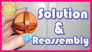 Wooden Ball Puzzle Solution amp Reassembly Explained  DevinCrystie [upl. by Drislane]