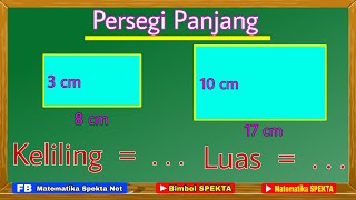 Cara Menghitung Keliling dan Luas Persegi Panjang [upl. by Rosemarie9]