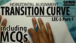 Transition Curves  Highway Engineering  Lec5 Part1  GATE [upl. by Nev405]