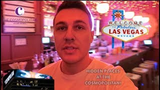 3 Secret Places at The Cosmopolitan Las Vegas [upl. by Hauhsoj]