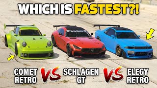 GTA 5 ONLINE  ELEGY RETRO VS COMET RETRO VS SCHLAGEN GT WHICH IS FASTEST [upl. by Ashling]