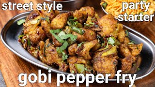 crispy gobi pepper fry recipe  south indian street style recipe  cauliflower pepper fry  gobi dry [upl. by Eahcim]