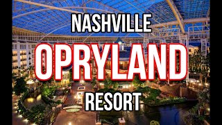 FULL WALKTHROUGH Opryland Hotel Nashville Tennessee [upl. by Eidroj]