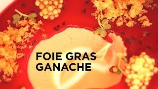 Foie Gras Ganache [upl. by Haggerty]