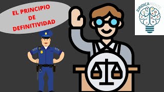 EL PRINCIPIO DE DEFINITIVIDAD EN AMPARO [upl. by Hedve963]