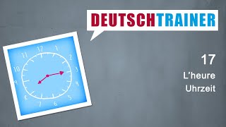 Allemand pour débutants A1A2  Deutschtrainer L’heure [upl. by Epoh648]