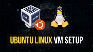 How To Set Up A Linux Virtual Machine [upl. by Harriott]