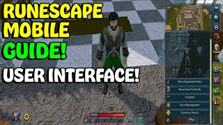 RuneScape 3 MOBILE User Interface Guide UI Beginner Friendly amp In Depth 2021 [upl. by Malin]