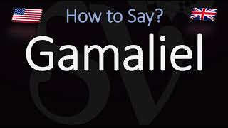 How to Pronounce Gamaliel CORRECTLY [upl. by Ennaitak]