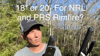 18” or 20” for NRL22X and PRS Rimfire [upl. by Gambrell838]