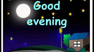 good evening good night song [upl. by As]