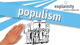 populism explained explainity® explainer video [upl. by Hildagarde]